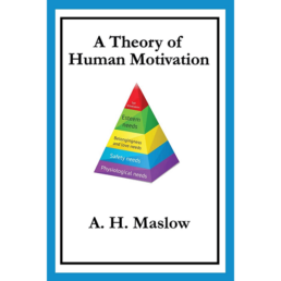 A Theory of Human Motivation